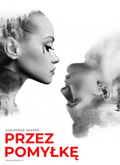 Przez pomyłkę. Dorota Czerwińska. Tom 1