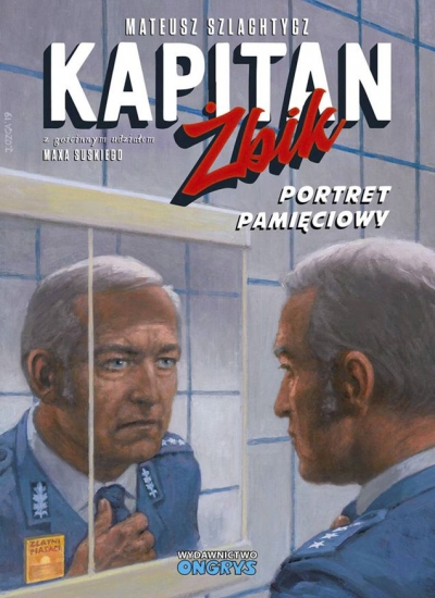Portret pamięciowy. Kapitan Żbik wyd. 2
