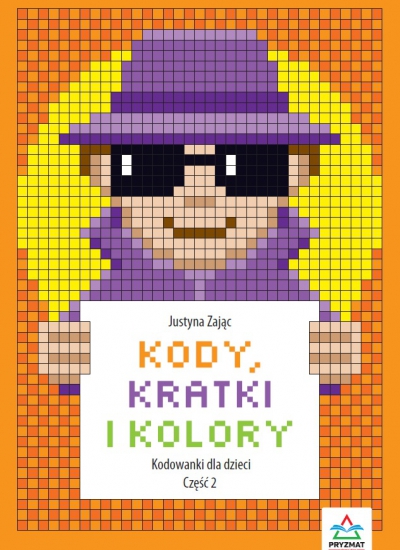 Kody, kratki i kolory. Kodowanie dla dzieci 2