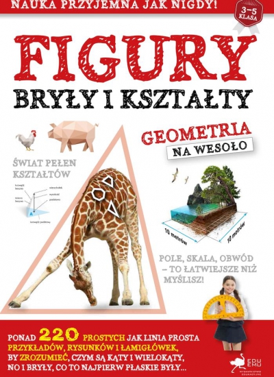 Figury, bryły i kształty. Geometria na wesoło wyd. 2023
