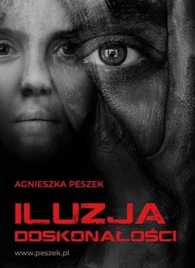 Iluzja doskonałości. Dorota Czerwińska. Tom 3