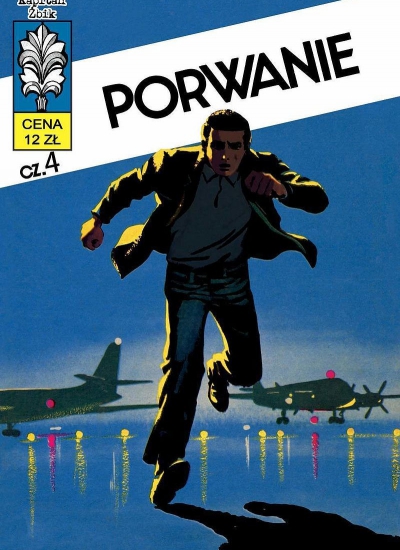 Porwanie. Kapitan Żbik. Tom 4