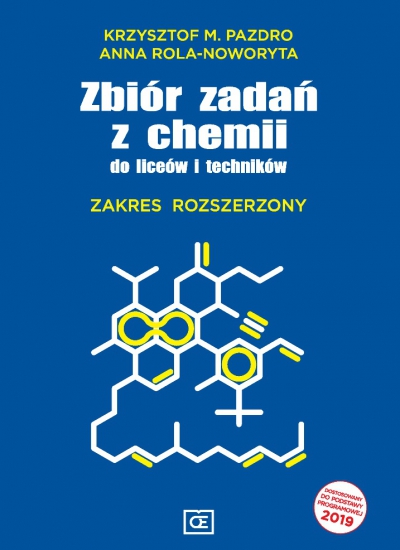Chemia zbiór zadań z chemii do liceów i techników zakres rozszerzony zx