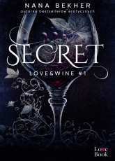 Secret. Love&Wine. Tom 1