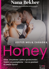 Jesteś moją zagadką Honey