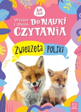 Zwierzęta Polski. Wyrazy i zdania do nauki czytania. Duże litery