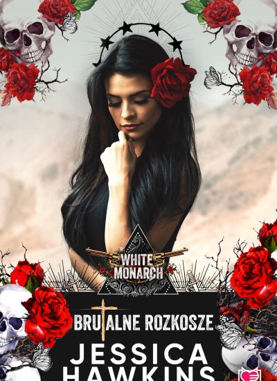 Brutalne rozkosze. White Monarch. Tom 1